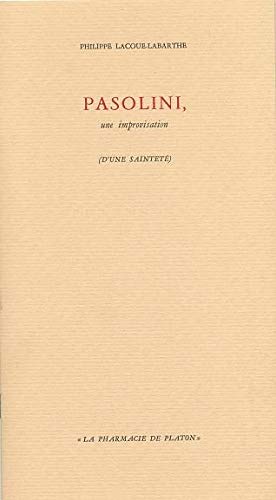 Couverture du livre: Pasolini - une improvisation (d'une sainteté)