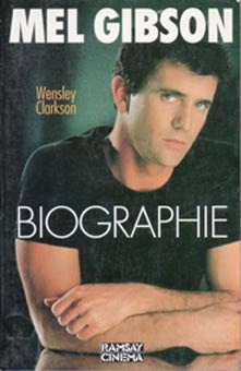 Couverture du livre: Mel Gibson - Biographie