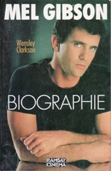 Book cover: Mel Gibson - Biographie