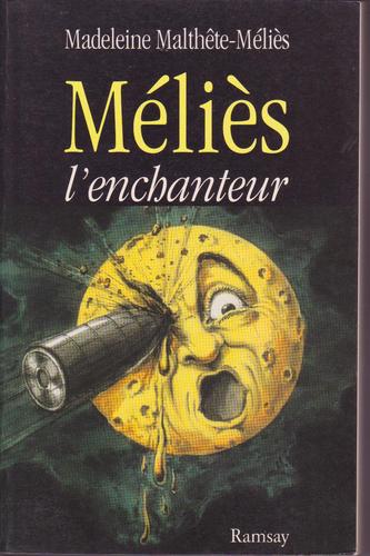Couverture du livre : Méliès l'enchanteur