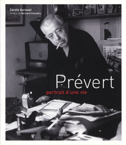 Book cover: Prévert - portrait d'une vie