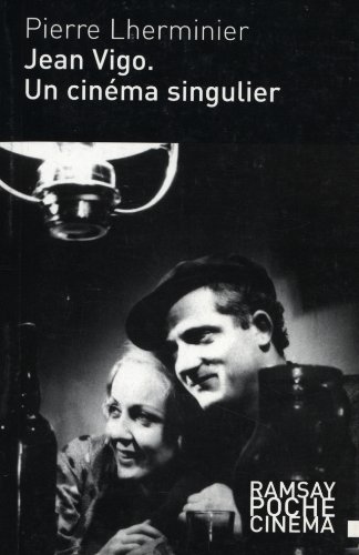 Book cover: Jean Vigo - Un cinéma singulier