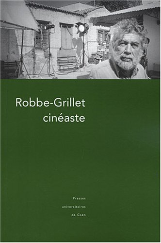 Couverture du livre: Robbe-Grillet cinéaste