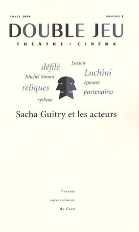 Book cover: Sacha Guitry et les acteurs