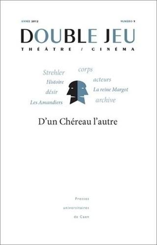 Couverture du livre : D'un Chéreau l'autre