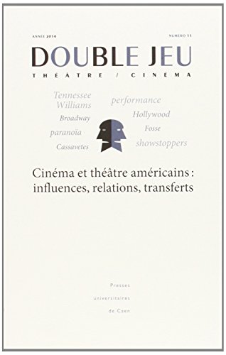 Couverture du livre: Cinéma et théâtre américains - influences, relations, transferts