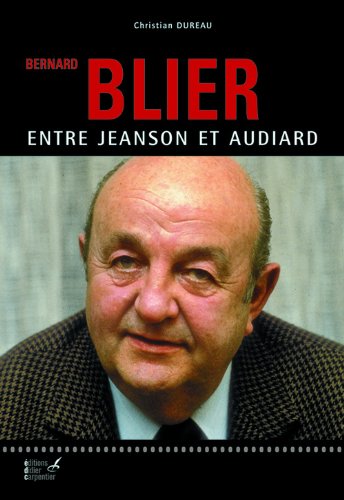 Book cover: Bernard Blier - Entre Jeanson et Audiard