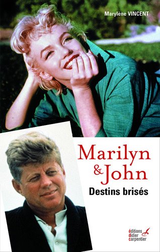 Book cover: Marilyn & John - Destins brisés