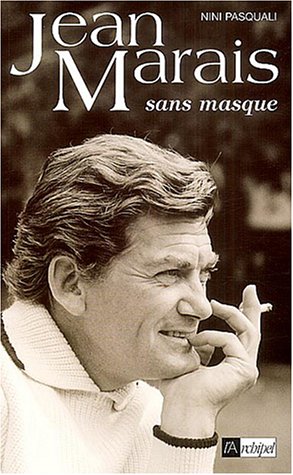 Couverture du livre: Jean Marais sans masque