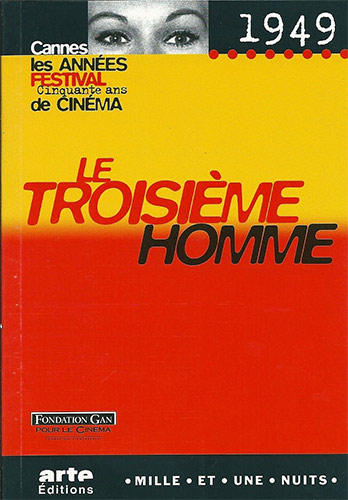 Book cover: Le Troisième Homme - Cannes 1949
