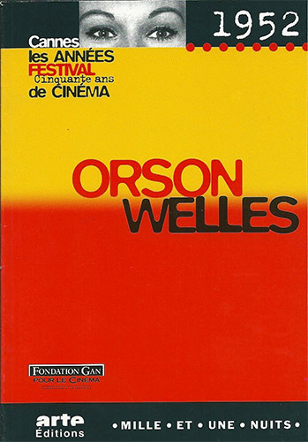 Couverture du livre: Orson Welles - Cannes 1952