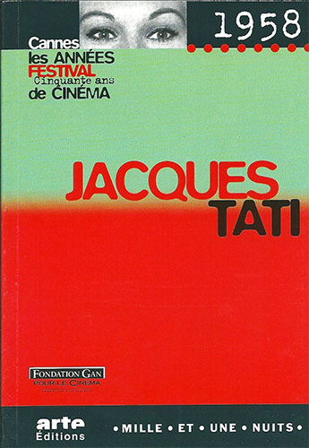 Couverture du livre: Jacques Tati - Cannes 1958