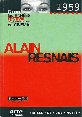 Couverture du livre: Alain Resnais - Cannes 1959