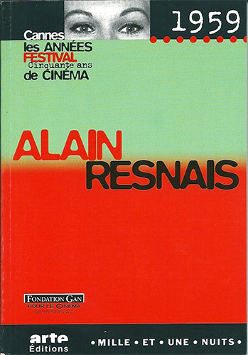 Couverture du livre : Alain Resnais - Cannes 1959