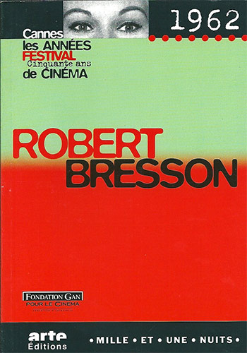 Couverture du livre : Robert Bresson - Cannes 1962