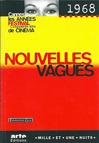 Couverture du livre: Nouvelles vagues - Cannes 1968