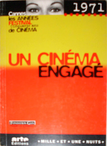Couverture du livre : Un cinéma engagé - Cannes 1971