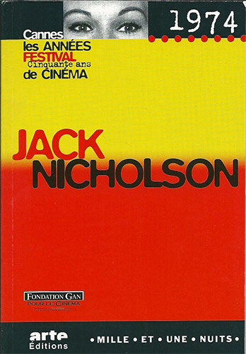 Couverture du livre: Jack Nicholson - Cannes 1974