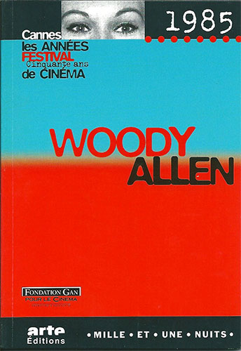 Couverture du livre : Woody Allen - Cannes 1985