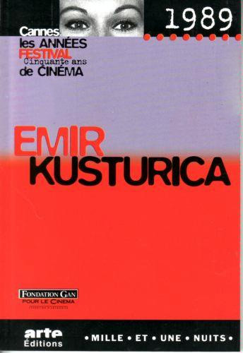 Book cover: Emir Kusturica - Cannes 1989