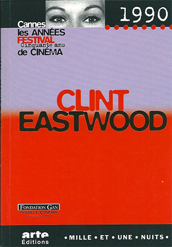 Book cover: Clint Eastwood - Cannes 1990