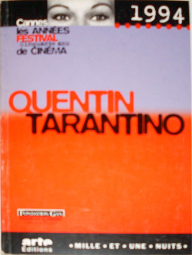Couverture du livre: Quentin Tarantino - Cannes 1994