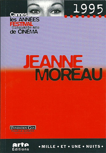 Couverture du livre: Jeanne Moreau - Cannes 1995