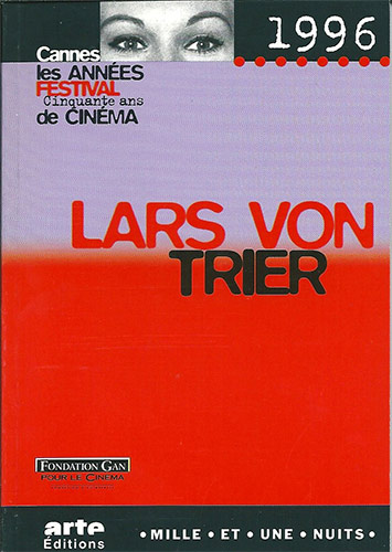 Book cover: Lars von Trier - Cannes 1996