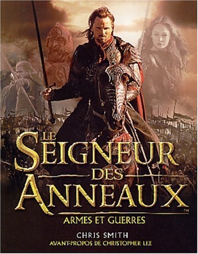 Book cover: Le Seigneur des anneaux - Armes et guerres