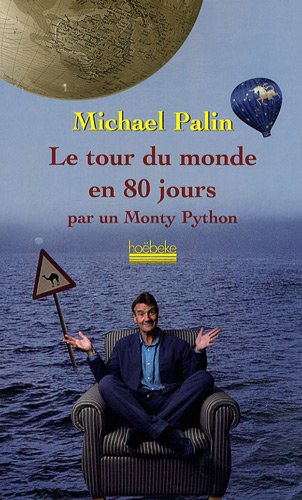 Book cover: Le Tour du monde en 80 jours - Par un Monty Python