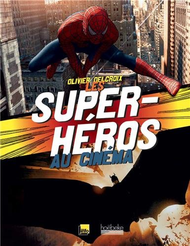 Couverture du livre: Les Super-Héros au cinéma