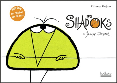 Couverture du livre : Les Shadoks de Jacques Rouxel