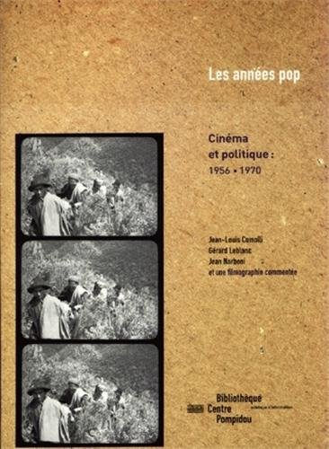 Couverture du livre : Les Années pop - Cinéma et politique 1956-1970