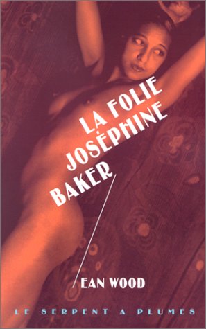 Book cover: La Folie Joséphine Baker