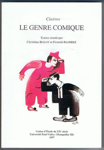 Book cover: Cinéma, le genre comique - suivi d'un entretien avec Pierre Etaix