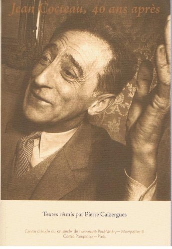 Couverture du livre: Jean Cocteau, quarante ans après (1963-2003)