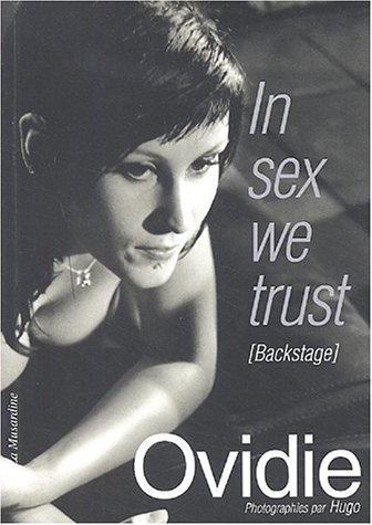 Couverture du livre : In sex we trust - Backstage