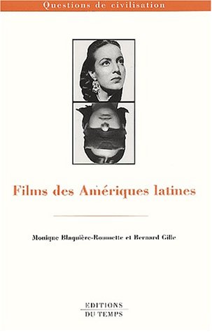 Couverture du livre : Films des Amériques latines