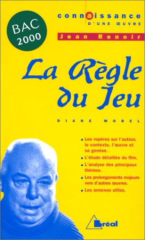Couverture du livre: La Règle du jeu de Jean Renoir
