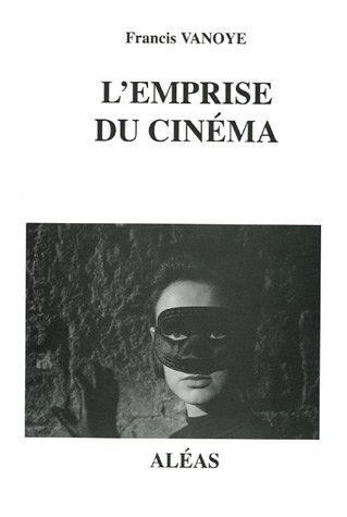 Couverture du livre : L'Emprise du cinéma
