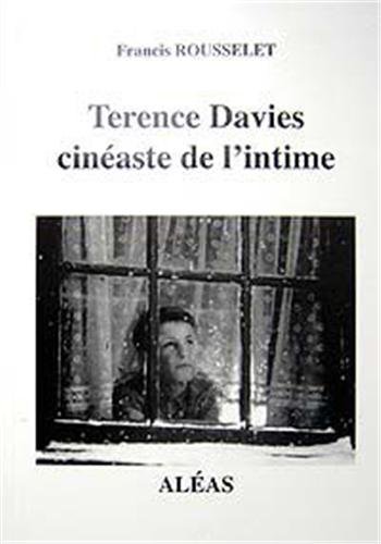Couverture du livre : Terence Davies - Cinéaste de l'intime