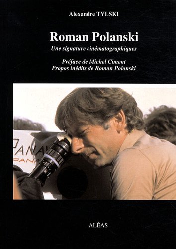 Couverture du livre: Roman Polanski - Une signature cinématographique