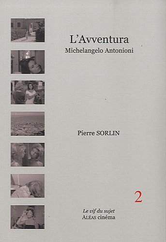 Couverture du livre: L'Avventura - Michelangelo Antonioni, 1960