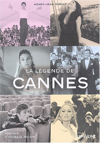 Couverture du livre : La Légende de Cannes