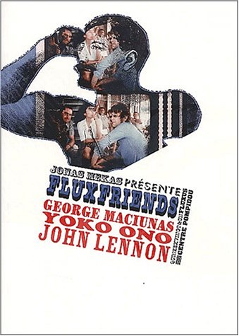 Couverture du livre: Fluxfriends - George Maciunas: Yoko Ono, John Lennon