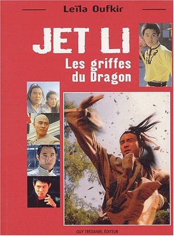 Book cover: Jet Li - Les griffes du Dragon