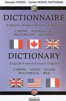 Couverture du livre : Dictionnaire français-anglais, anglais-français - cinéma, audiovisuel, multimédia, Internet