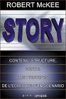 Book cover: Story - contenu, structure, genre, les principes de l'écriture d'un scénario