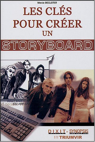 Book cover: Les Clefs pour créer un storyboard