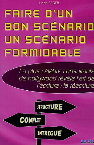 Couverture du livre : Faire d'un bon scénario un scénario formidable